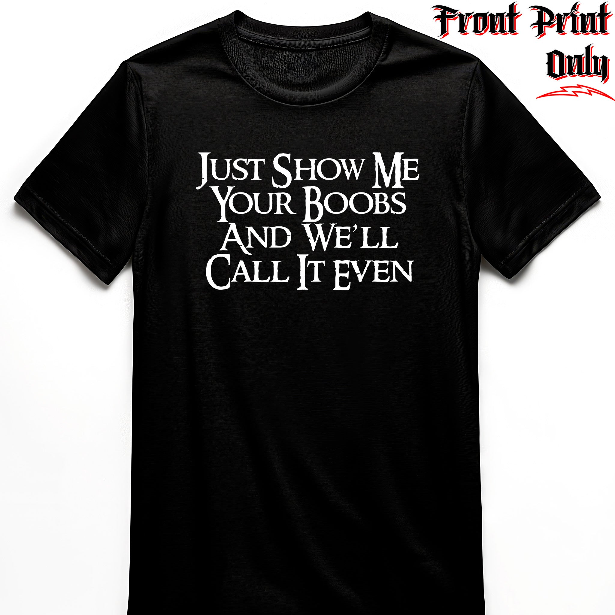 "Call It Even" Word Tee