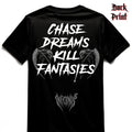 "Chase Dreams" Infernus Premium Quote T-shirt