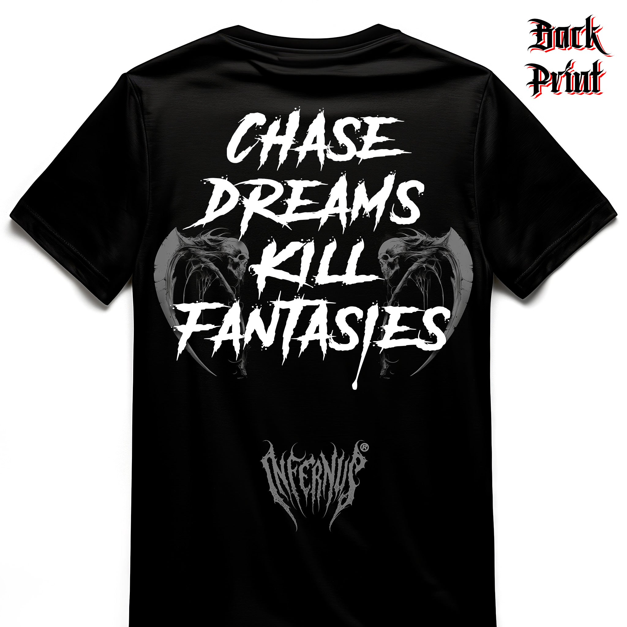 "Chase Dreams" Infernus Premium Quote T-shirt