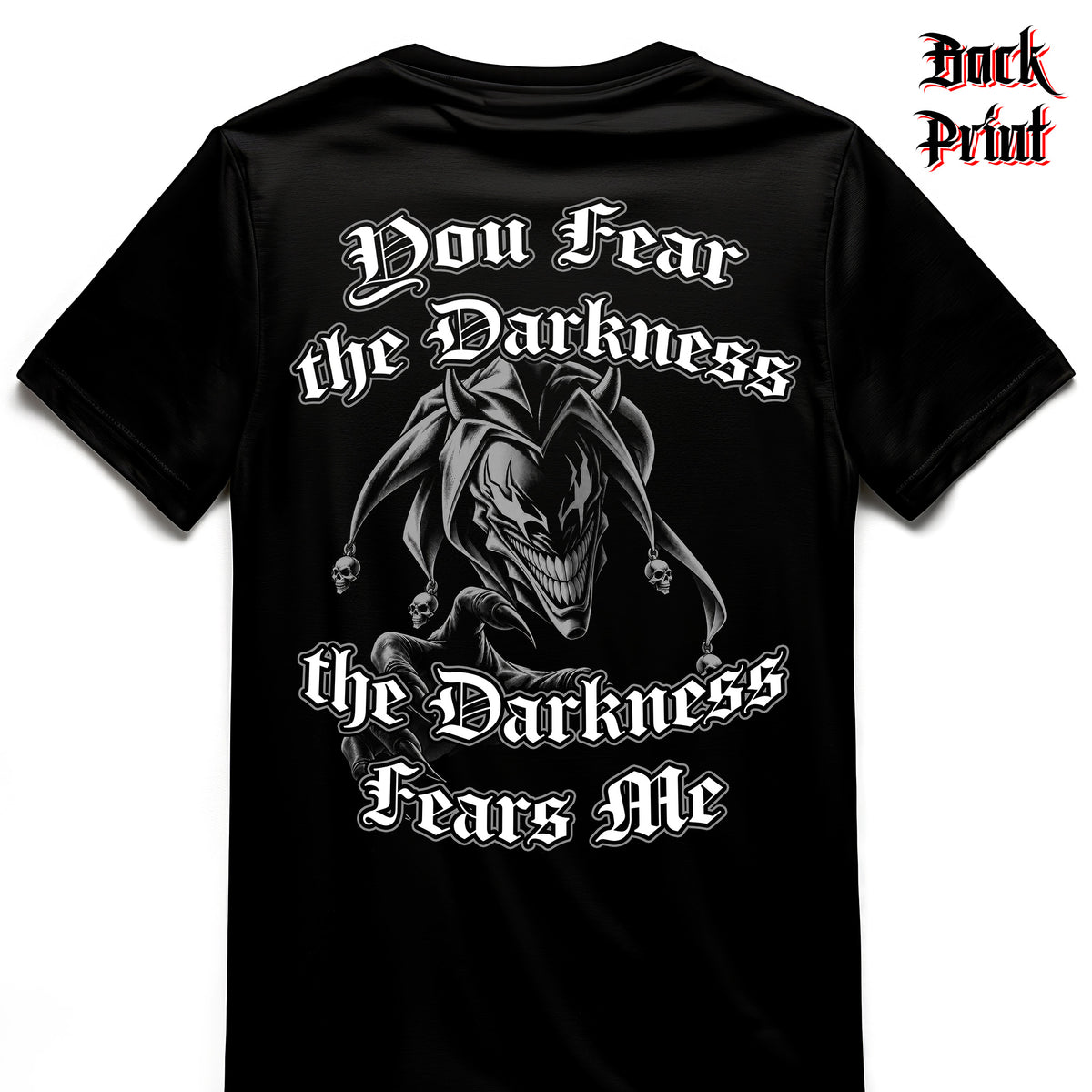 "Darkness Fears Me" Wicked Jester Premium T-shirt