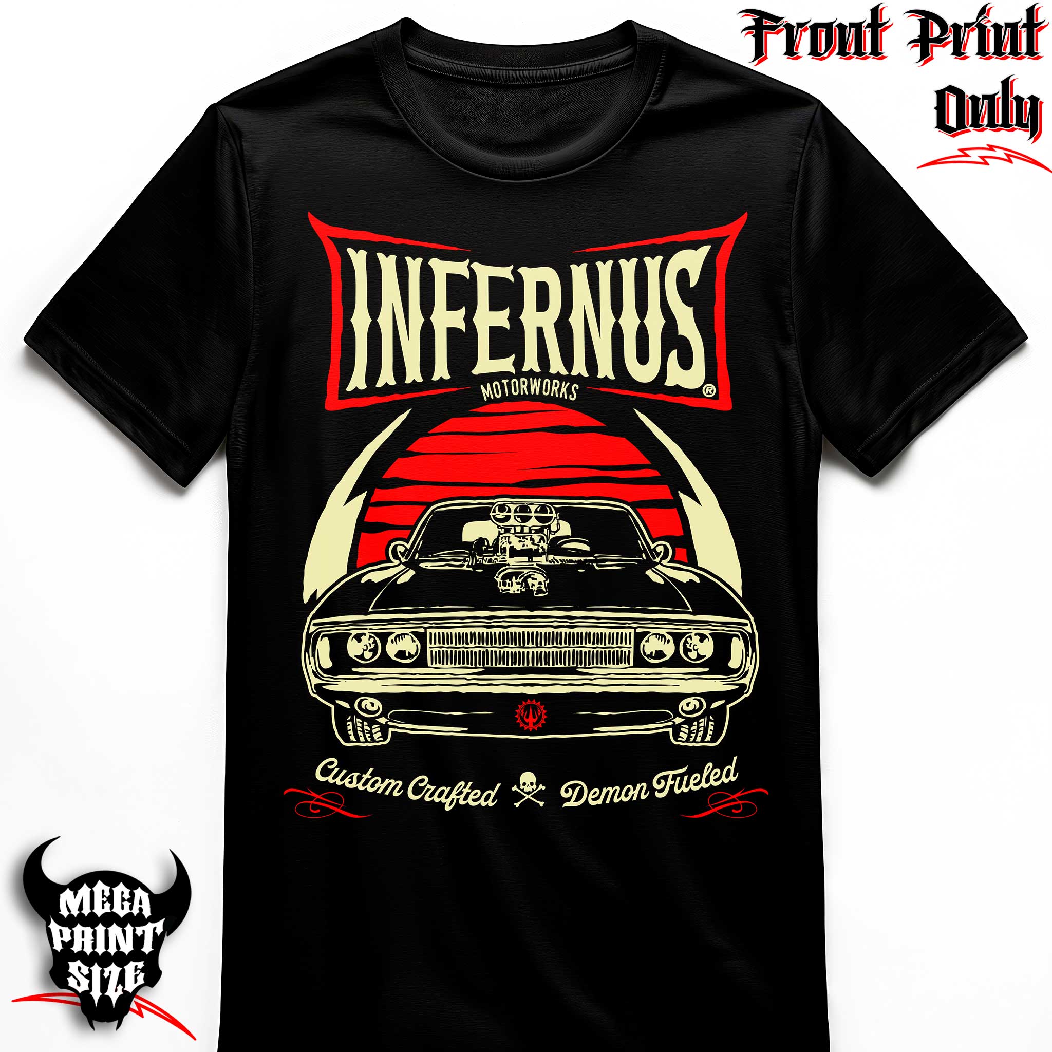"Demon Fueled" FRONT-sided Infernus Premium Horror T-shirt
