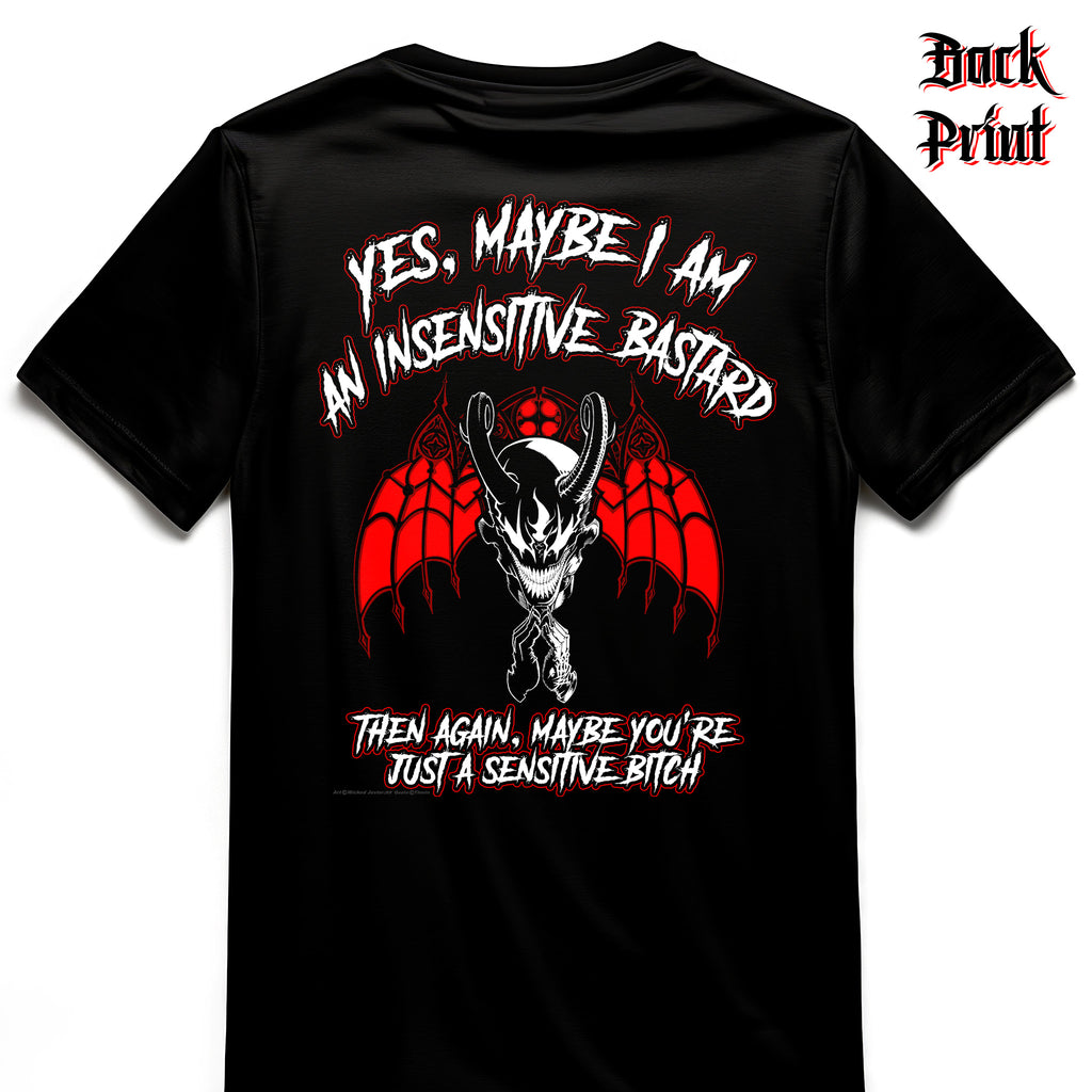 "Insensitive" Wicked Jester Premium T-shirt