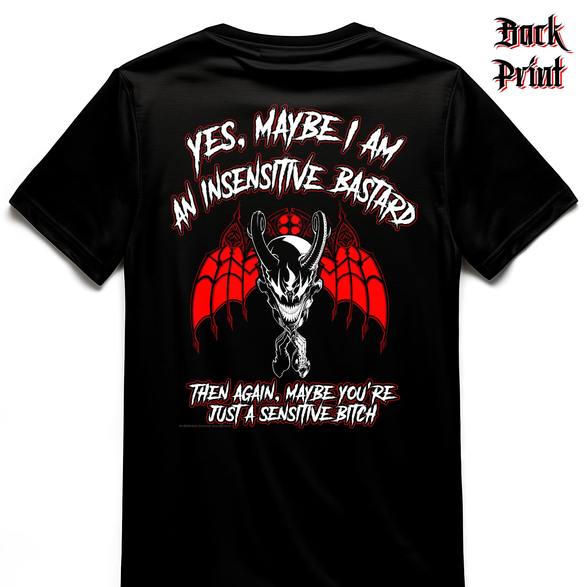 "Insensitive" Wicked Jester Premium T-shirt