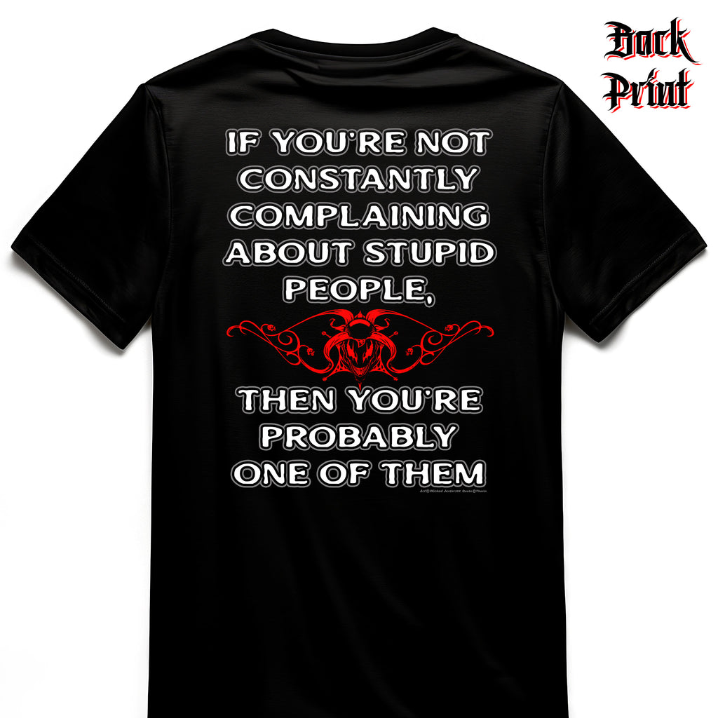 "Stupid People" Wicked Jester Premium T-shirt